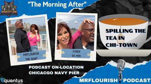 MrFlourish Podcast at Chicago Navy Pier with guest Adult SuperStar Syren De Mer