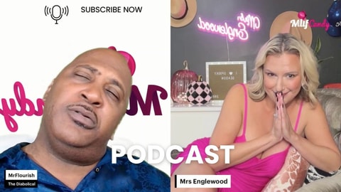 MilfCandy Podcast: MrsEnglewood and MrFlourish