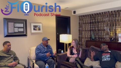 Clip from MrFlourish Podcast Upcoming Episode - "A Woman is the Asset now a days, not buying house"
